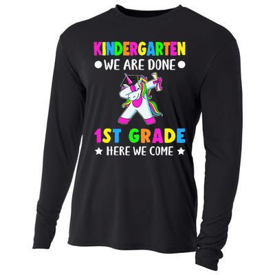 Kindergarten we are done first grade here we come Cooling Performance Long Sleeve Crew