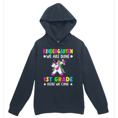 Kindergarten we are done first grade here we come Urban Pullover Hoodie