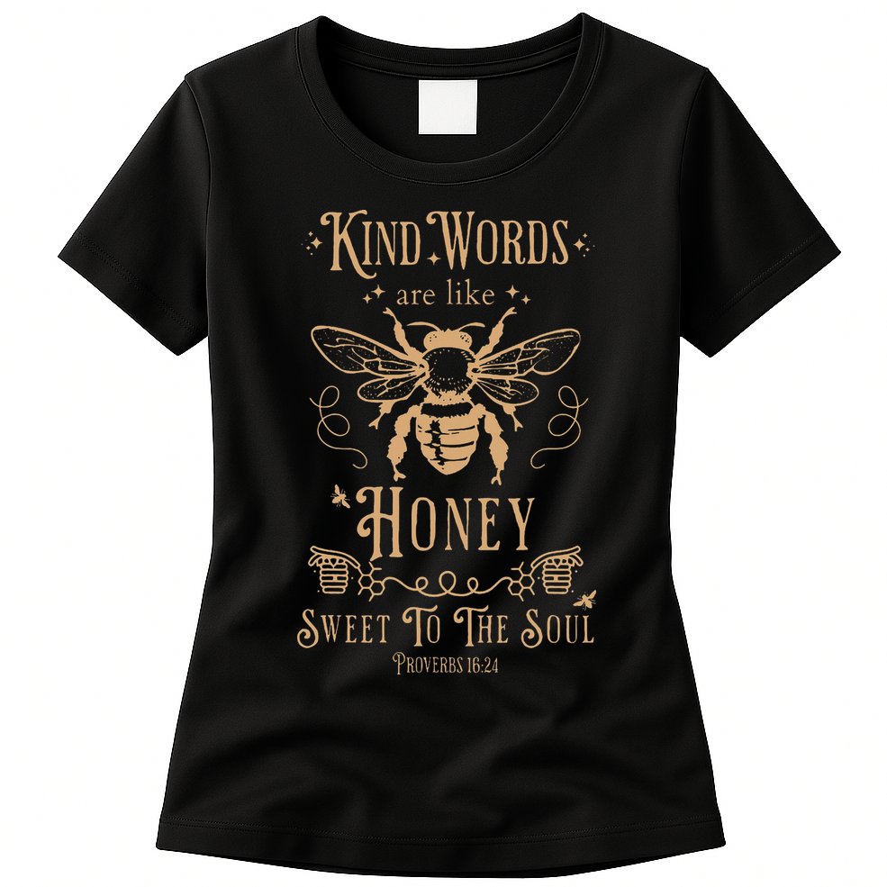 Kind Words Are Like Honey Bible Verse Christian Prayer Womens T-Shirt