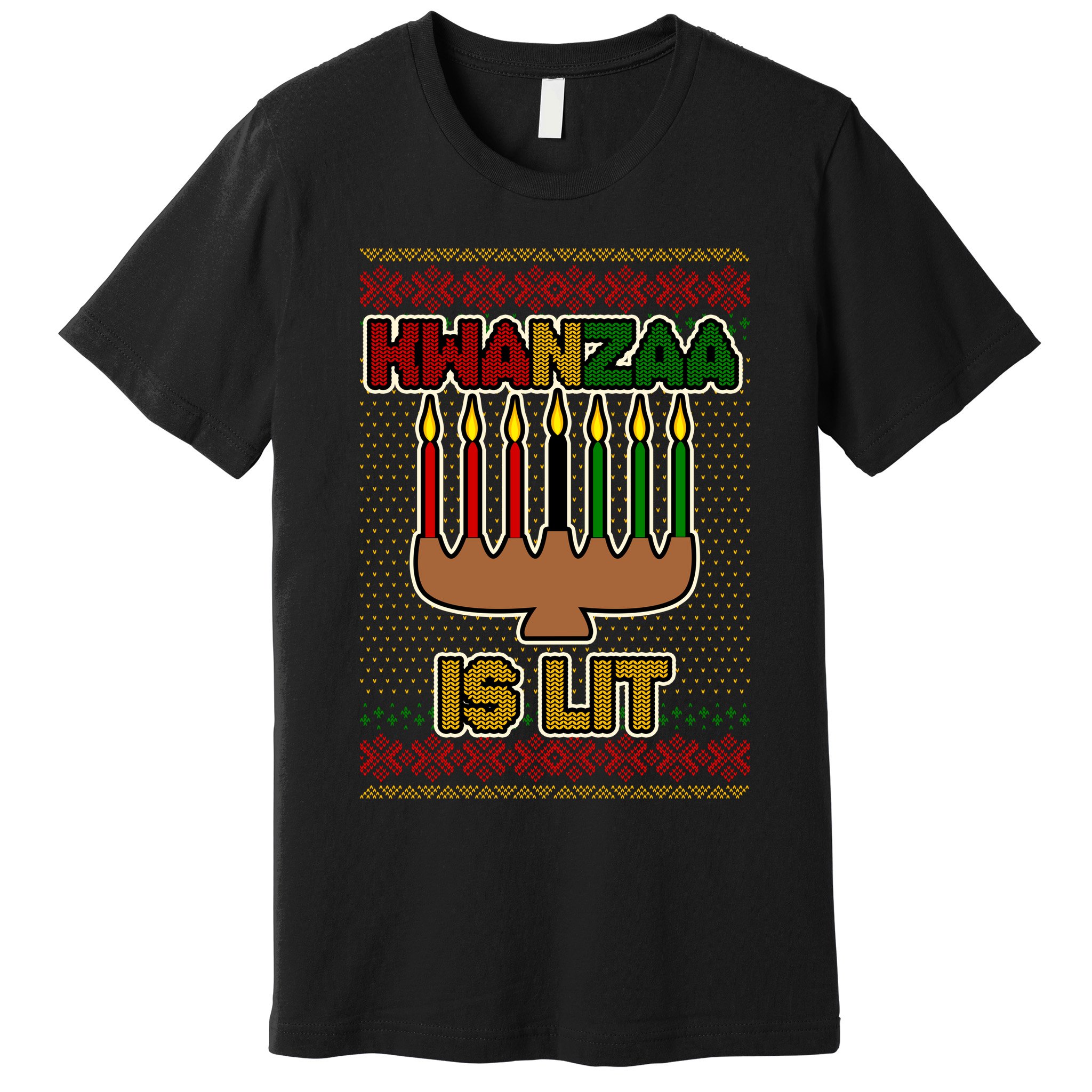 Kwanzaa is Lit Kinara Candles Ugly Kwanzaa Sweater Premium T-Shirt