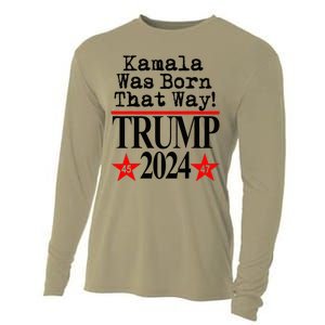 Kamala Was Born That Way Trump 2024 Cooling Performance Long Sleeve Crew