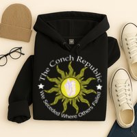 Key West Conch Republic Flag We Seceded Where Others Failed Hoodie