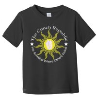 Key West Conch Republic Flag We Seceded Where Others Failed Toddler T-Shirt