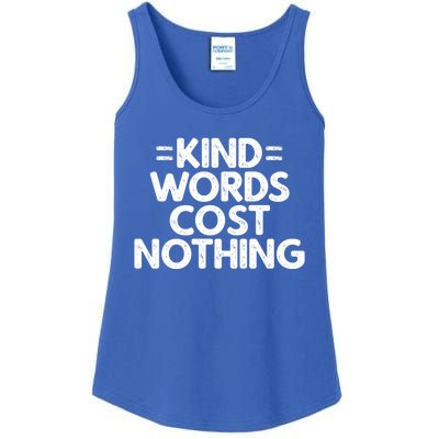 Kind Words Cost Nothing Meaningful Gift Ladies Essential Tank