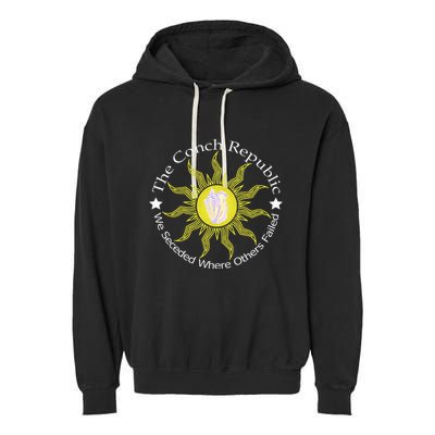 Key West Conch Republic Flag We Seceded Where Others Failed Garment-Dyed Fleece Hoodie