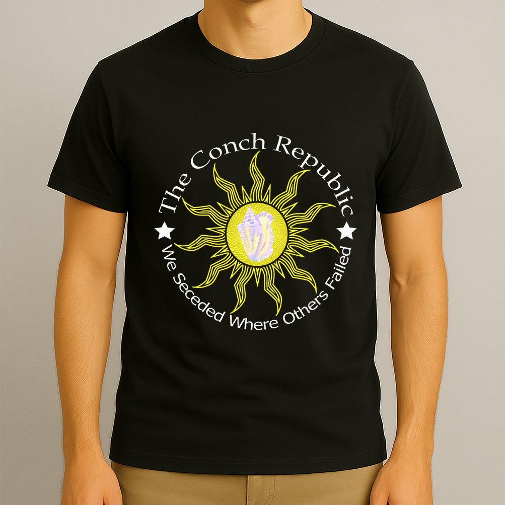 Key West Conch Republic Flag We Seceded Where Others Failed T-Shirt