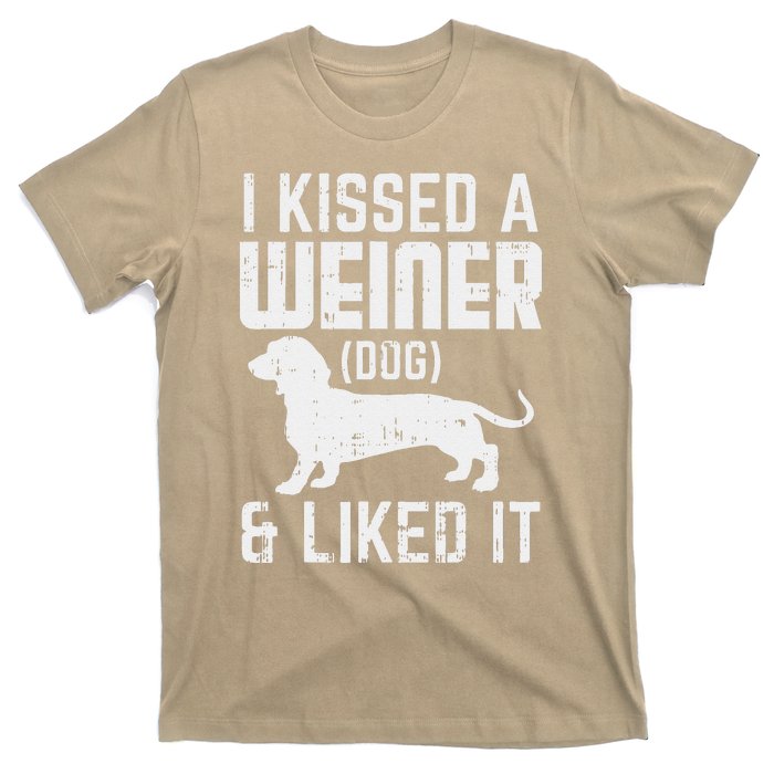 Kissed Weiner Dog I Liked It Funny Animal Pet Dachshund Gift T-Shirt