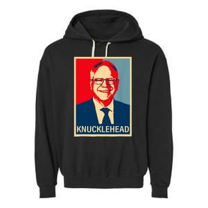 Knucklehead Waltz IM A Knucklehead At Times Tim Walz Debate Garment-Dyed Fleece Hoodie