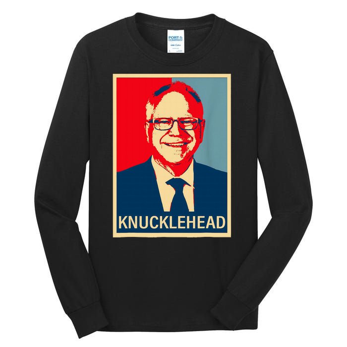 Knucklehead Waltz IM A Knucklehead At Times Tim Walz Debate Tall Long Sleeve T-Shirt