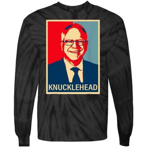 Knucklehead Waltz IM A Knucklehead At Times Tim Walz Debate Tie-Dye Long Sleeve Shirt