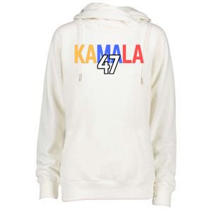 Kamala Wins Is Kalama 47 Is Kamala Supporter Womens Funnel Neck Pullover Hood