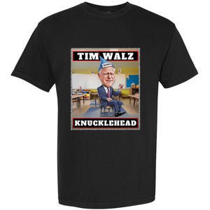 Knucklehead Waltz IM A Knucklehead At Times Tim Walz Debate Garment-Dyed Heavyweight T-Shirt