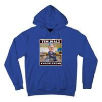 Knucklehead Waltz IM A Knucklehead At Times Tim Walz Debate Tall Hoodie