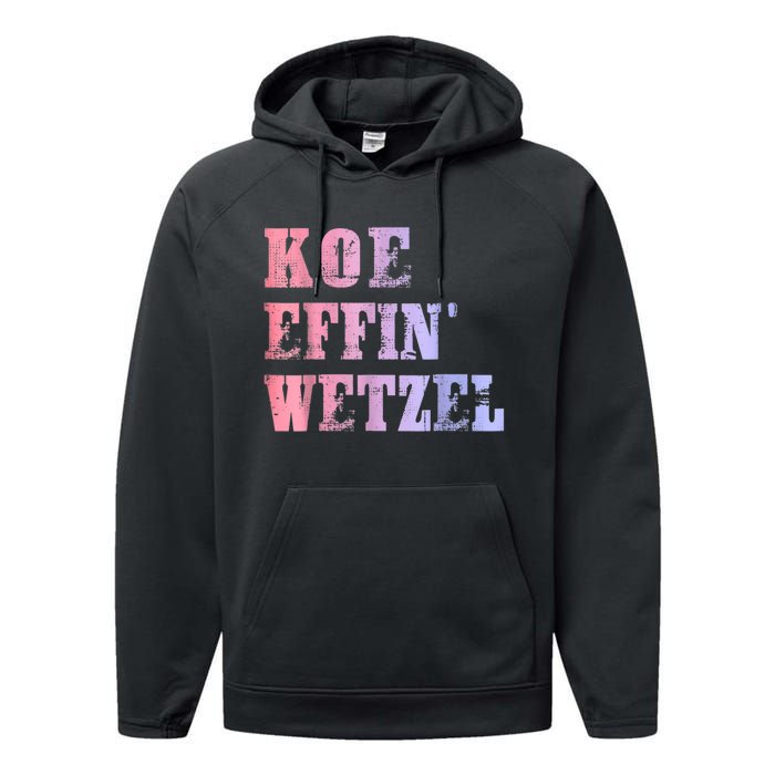 Koe Wetzel, Koe Effin Wetzel, Koe Wetzel Concert Clasic Performance Fleece Hoodie