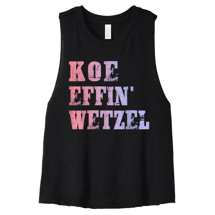 Koe Wetzel , Koe Effin Wetzel, Koe Wetzel Concert Tee Women's Racerback Cropped Tank