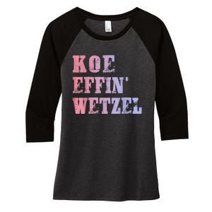 Koe Wetzel , Koe Effin Wetzel, Koe Wetzel Concert Tee Women's Tri-Blend 3/4-Sleeve Raglan Shirt