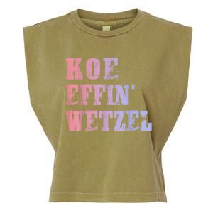 Koe Wetzel , Koe Effin Wetzel, Koe Wetzel Concert Tee Garment-Dyed Women's Muscle Tee