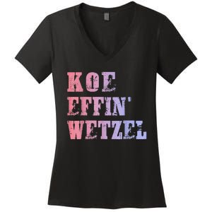 Koe Wetzel Koe Effin Wetzel Koe Wetzel Concert Women's V-Neck T-Shirt