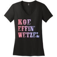 Koe Wetzel Koe Effin Wetzel Koe Wetzel Concert Women's V-Neck T-Shirt