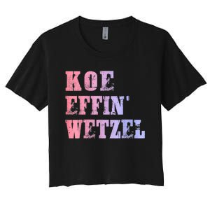 Koe Wetzel, Koe Effin Wetzel, Koe Wetzel Concert Women's Crop Top Tee