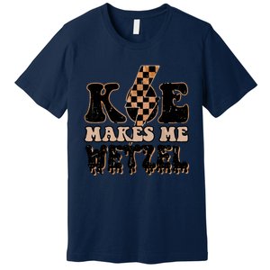 Koe Wetzel Koe Makes Me Wetzel Premium T-Shirt