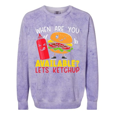 Ketchup with Me for a Burger Date Colorblast Crewneck Sweatshirt