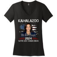 Kamalazoo Were Not Going Back Kamala Harris Election 2024 Women's V-Neck T-Shirt