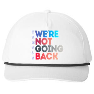 Kamala Were Not Going Back Feminist 2024 Snapback Five-Panel Rope Hat