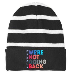 Kamala Were Not Going Back Feminist 2024 Striped Beanie with Solid Band