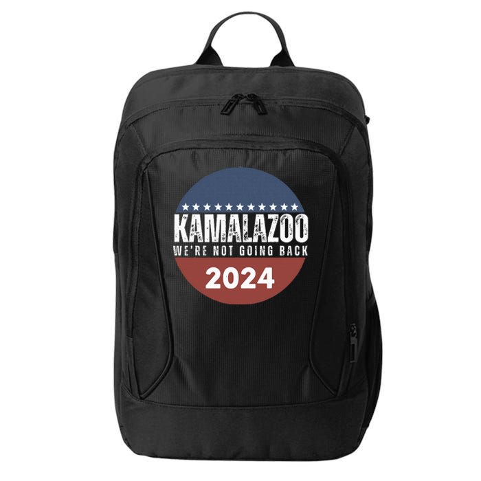 Kamalazoo WeRe Not Going Back Kamala Harris 2024 City Backpack