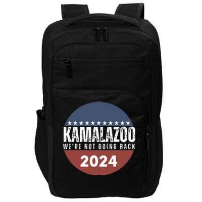 Kamalazoo WeRe Not Going Back Kamala Harris 2024 Impact Tech Backpack