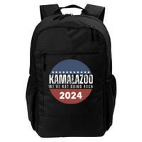 Kamalazoo WeRe Not Going Back Kamala Harris 2024 Daily Commute Backpack