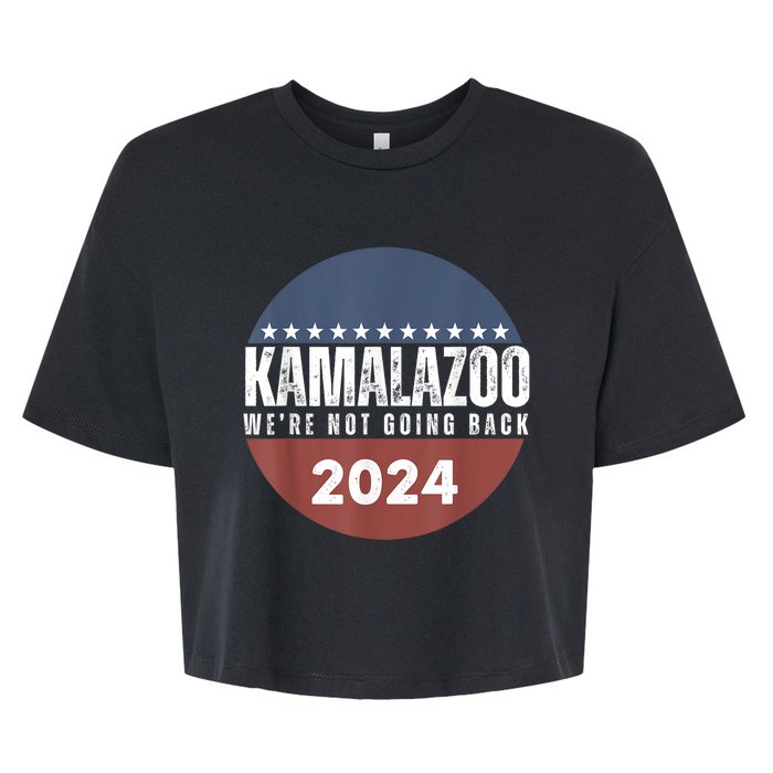 Kamalazoo Were Not Going Back Kamala Harris 2024 Bella+Canvas Jersey Crop Tee