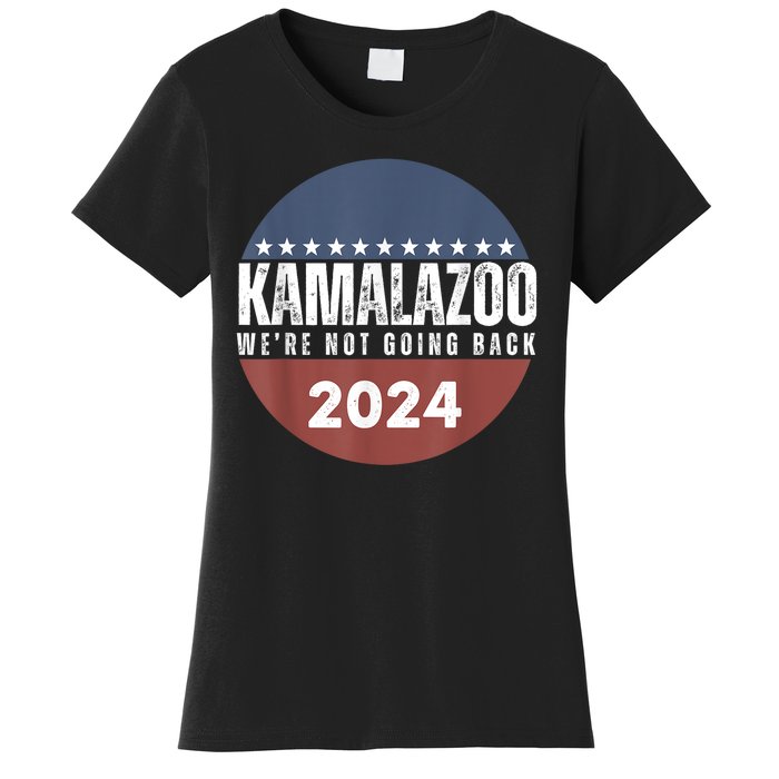 Kamalazoo Were Not Going Back Kamala Harris 2024 Women's T-Shirt