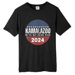 Kamalazoo WeRe Not Going Back Kamala Harris 2024 Tall Fusion ChromaSoft Performance T-Shirt