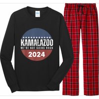 Kamalazoo WeRe Not Going Back Kamala Harris 2024 Long Sleeve Pajama Set