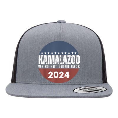 Kamalazoo WeRe Not Going Back Kamala Harris 2024 Flat Bill Trucker Hat