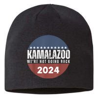 Kamalazoo WeRe Not Going Back Kamala Harris 2024 Sustainable Beanie