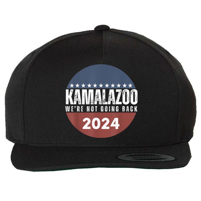 Kamalazoo WeRe Not Going Back Kamala Harris 2024 Wool Snapback Cap