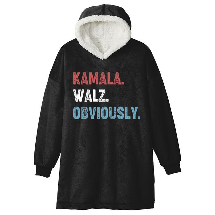 Kamala Walz Obviously 2024 Harris Waltz 2024 Election Hooded Wearable Blanket