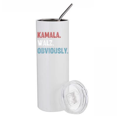 Kamala Walz Obviously 2024 Harris Waltz 2024 Election Stainless Steel Tumbler