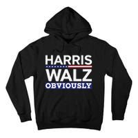 Kamala Walz Obviously 2024 Harris Waltz 2024 Election Tall Hoodie