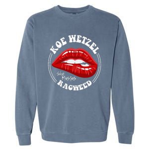 Koe Wetzel Ragweed She Misses Quote Garment-Dyed Sweatshirt