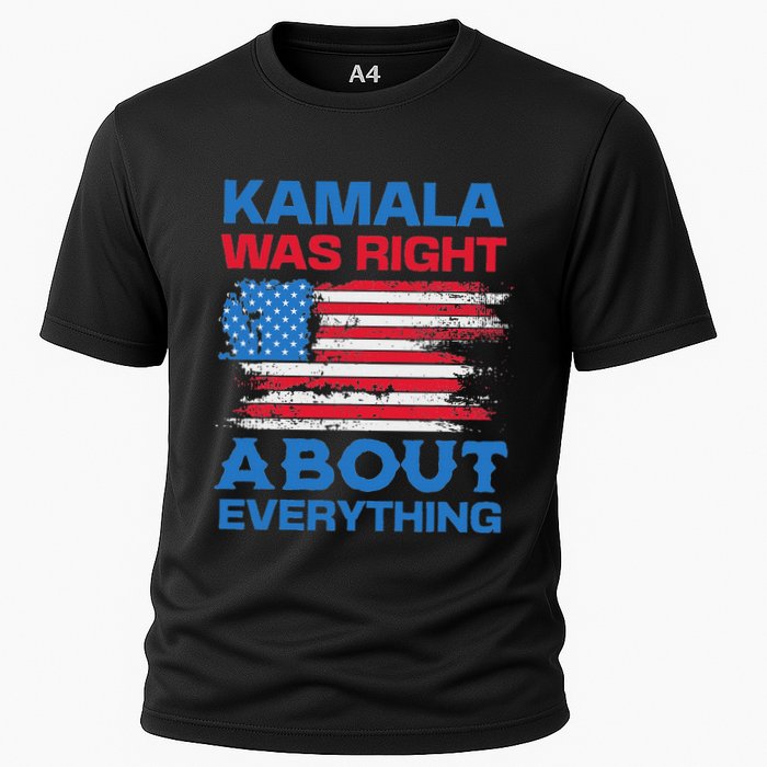 Kamala Was Right About Everything American Flag Cooling Performance Crew T-Shirt