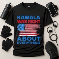 Kamala Was Right About Everything American Flag Cooling Performance Crew T-Shirt