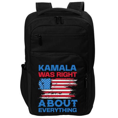 Kamala Was Right About Everything American Flag Impact Tech Backpack
