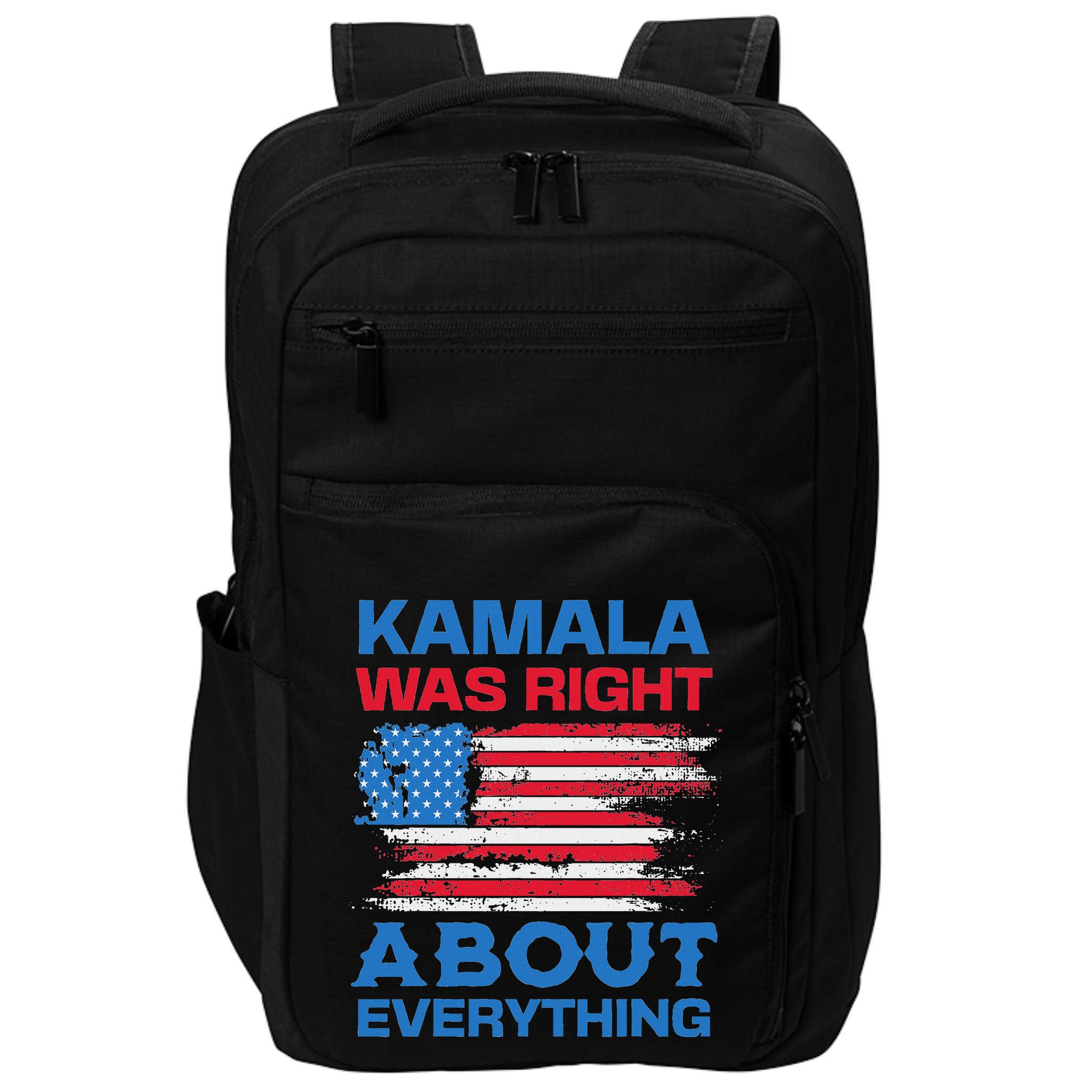 Kamala Was Right About Everything American Flag Impact Tech Backpack
