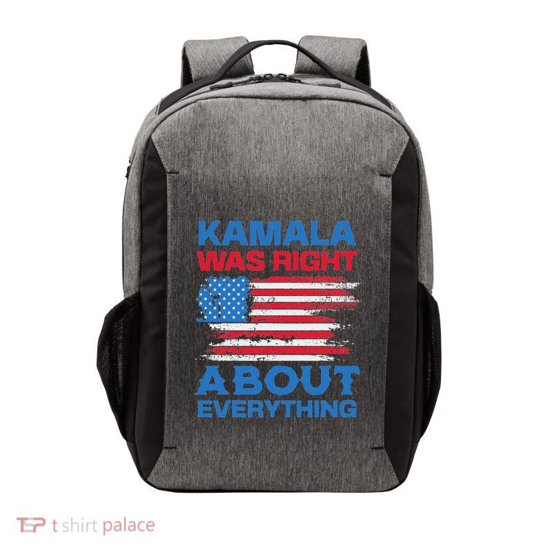 Kamala Was Right About Everything American Flag Vector Backpack