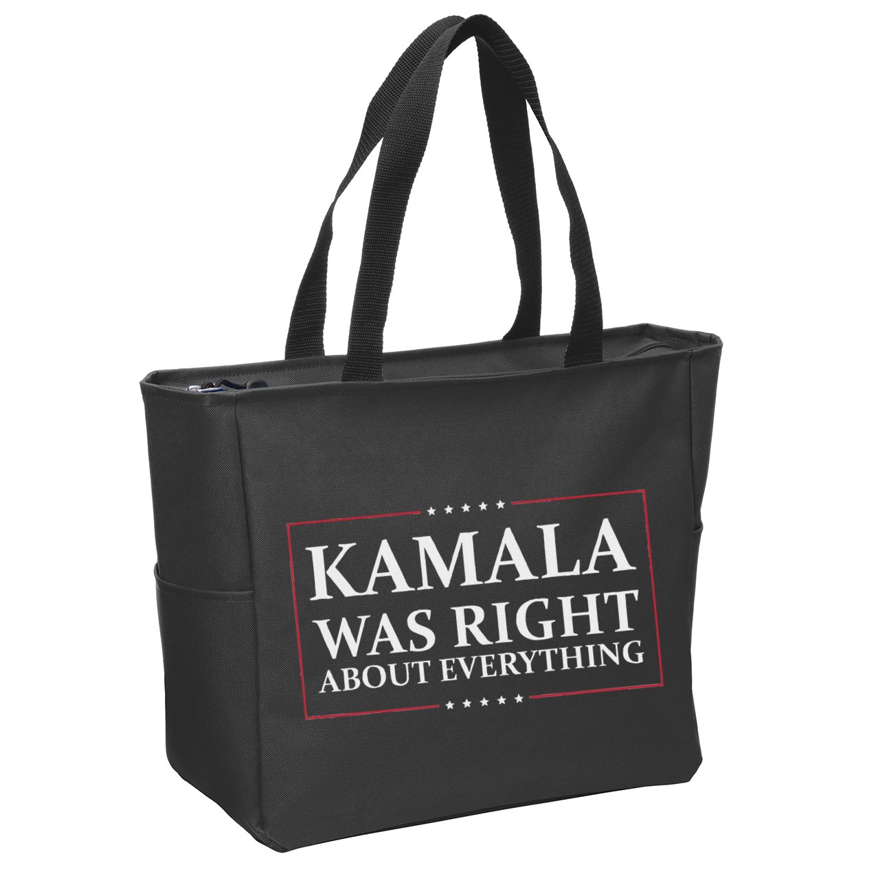 Kamala Was Right About Everything Zip Tote Bag