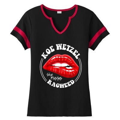 Koe Wetzel Ragweed She Misses Quote Ladies Halftime Notch Neck Tee